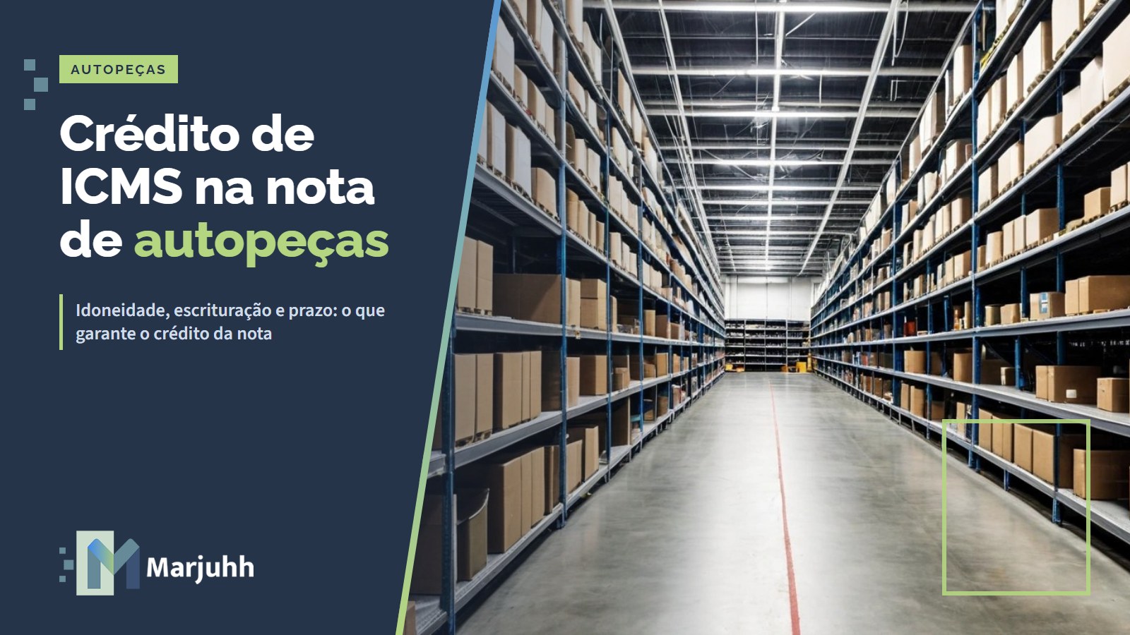 Capa MARJUHH: Crédito de ICMS na nota de autopeças