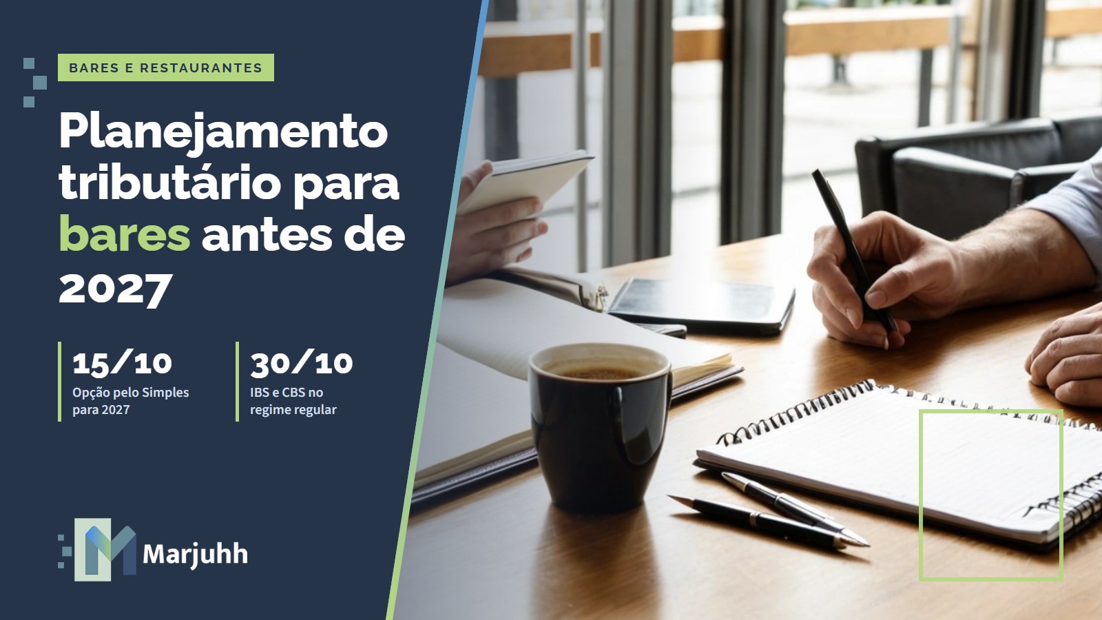Capa MARJUHH: Planejamento tributário para bares antes de 2027