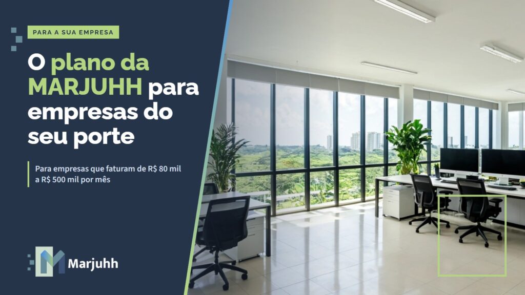 Capa MARJUHH: O plano da MARJUHH para empresas do seu porte