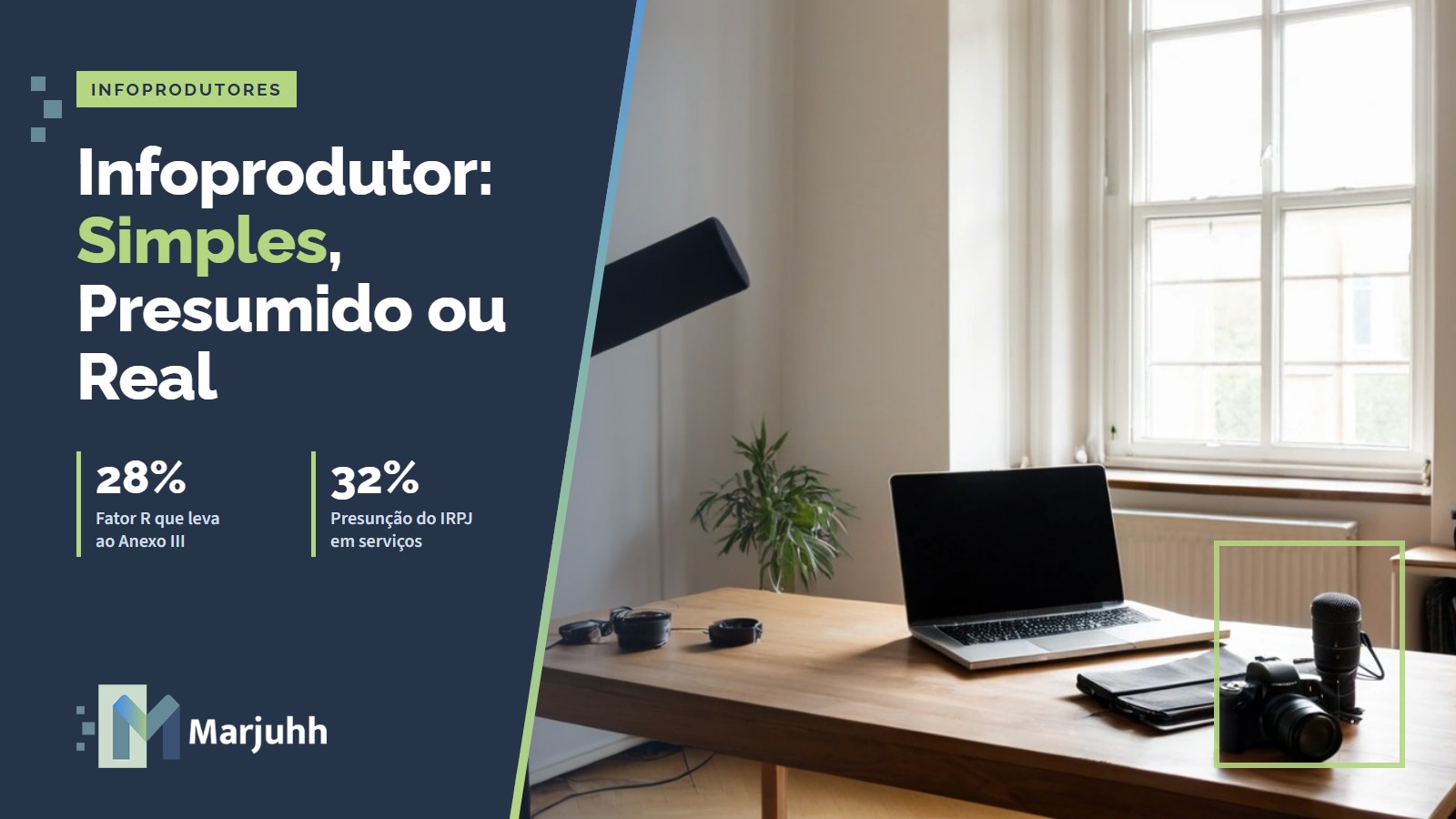 Capa MARJUHH: Infoprodutor: Simples, Presumido ou Real